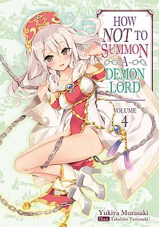 How Not to Summon a Demon Lord Novel Vol.  4