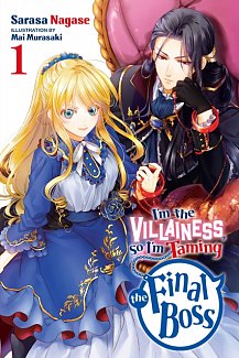 I'm the Villainess, So I'm Taming the Final Boss (Light Novel) Vol.  1