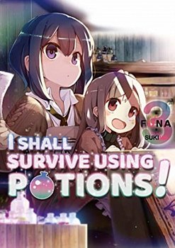 I Shall Survive Using Potions! Novel Vol.  3 - MangaShop.ro