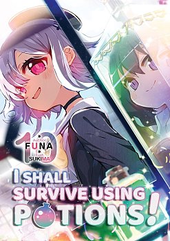 I Shall Survive Using Potions! Volume 10 light novel