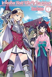 In Another World with My Smartphone Novel Vol.  7