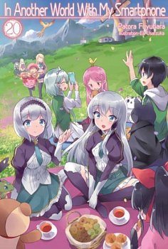 In Another World with My Smartphone Novel Vol. 20 - MangaShop.ro