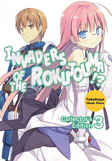Invaders of the Rokujouma!? Collector's Edition Novel Vol.  3