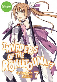 Invaders of the Rokujouma!? Collector's Edition Novel Vol.  7