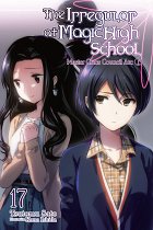The Irregular at Magic High School Novel Vol. 17 light novel