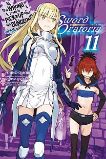 Is It Wrong to Try to Pick Up Girls in a Dungeon? On the Side: Sword Oratoria Novel Vol. 11