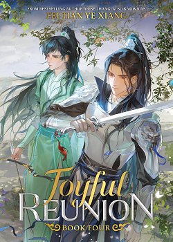 Joyful Reunion Vol. 4 light novel