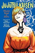 Jujutsu Kaisen: Thorny Road at Dawn light novel