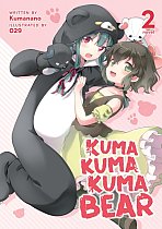 Kuma Kuma Kuma Bear (Light Novel) Vol.  2 light novel