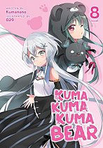 Kuma Kuma Kuma Bear (Light Novel) Vol.  8 light novel