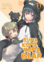 Kuma Kuma Kuma Bear (Light Novel) Vol. 11 light novel