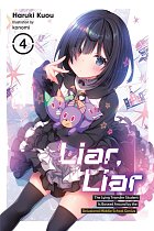 Liar, Liar, Vol. 4 light novel