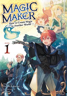Magic Maker: How to Create Magic in Another World Vol. 1 light novel