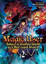 Magic User: Reborn in Another World as a Max Level Wizard Novel Vol.  2 light novel