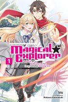 Magical Explorer (Light Novel) Vol.  1 light novel
