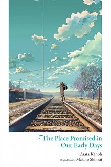 The Place Promised in Our Early Days (Hardcover)