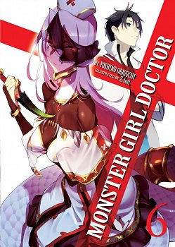 Monster Girl Doctor Novel Vol. 6 - MangaShop.ro