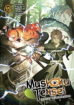 Mushoku Tensei: Jobless Reincarnation (Light Novel) Vol. 15 light novel