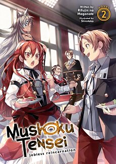 Mushoku Tensei: Jobless Reincarnation (Light Novel) Vol.  2