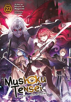 Mushoku Tensei: Jobless Reincarnation (Light Novel) Vol. 22 - MangaShop.ro