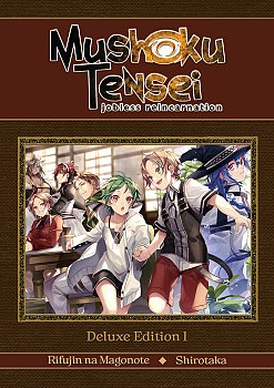 Mushoku Tensei: Jobless Reincarnation Deluxe Edition 1 (Vol. 1-3 Omnibus) (Hardcover) light novel
