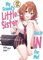 My Friend's Little Sister Has It in for Me! Volume 2 light novel