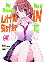 My Friend's Little Sister Has It in for Me! Volume 4 light novel