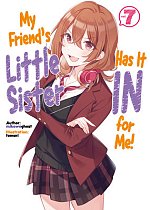 My Friend's Little Sister Has It in for Me! Volume 7 light novel