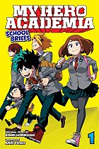 My Hero Academia: School Briefs Novel Vol.  1 light novel