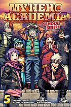 My Hero Academia: School Briefs Novel Vol.  5 light novel