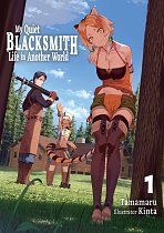 My Quiet Blacksmith Life in Another World: Volume 1 light novel