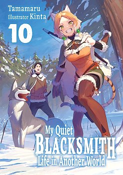 My Quiet Blacksmith Life in Another World: Volume 10 light novel