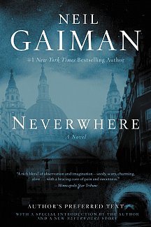 Neverwhere: Author's Preferred Text (Hardcover)