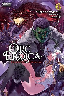 Orc Eroica, Vol. 6