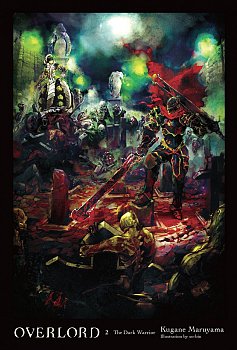 Overlord Vol.  2 The Dark Warrior (Hardcover) light novel