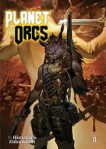 Planet of the Orcs (Light Novel) Vol.  2 light novel