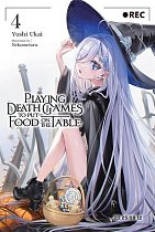 Playing Death Games to Put Food on the Table, Vol. 4 light novel