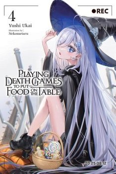 Playing Death Games to Put Food on the Table, Vol. 4 light novel