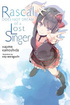 Rascal Does Not Dream of a Lost Singer (Light Novel) light novel