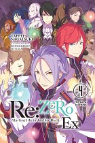 RE: Zero - Starting Life in Another World - Ex Novel Vol.  4 light novel