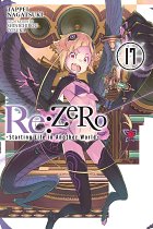 RE: Zero - Starting Life in Another World Novel Vol. 17 light novel