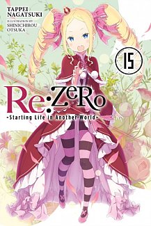 RE: Zero - Starting Life in Another World Novel Vol. 15