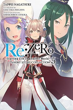 RE: Zero -Starting Life in Another World- Short Story Collection, Vol. 5 light novel