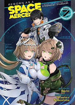 Reborn as a Space Mercenary: I Woke Up Piloting the Strongest Starship! (Light Novel) Vol. 7 - MangaShop.ro