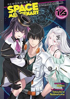 Reborn as a Space Mercenary: I Woke Up Piloting the Strongest Starship! Vol. 16 light novel