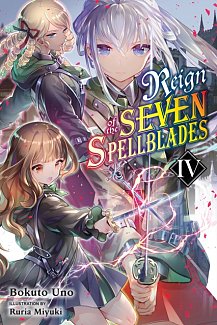 Reign of the Seven Spellblades Novel Vol.  4