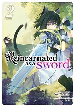 Reincarnated as a Sword Novel Vol.  2 light novel