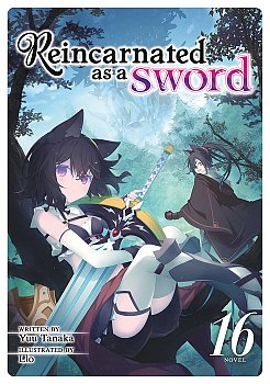 Reincarnated as a Sword (Light Novel) Vol. 16 light novel