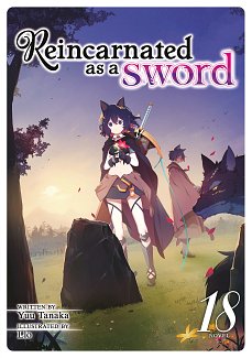 Reincarnated as a Sword Vol. 18 light novel