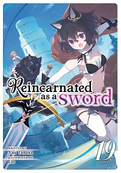Reincarnated as a Sword Vol. 19 light novel